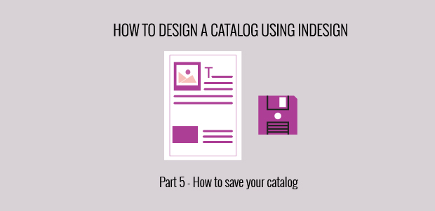 InDesign how to save