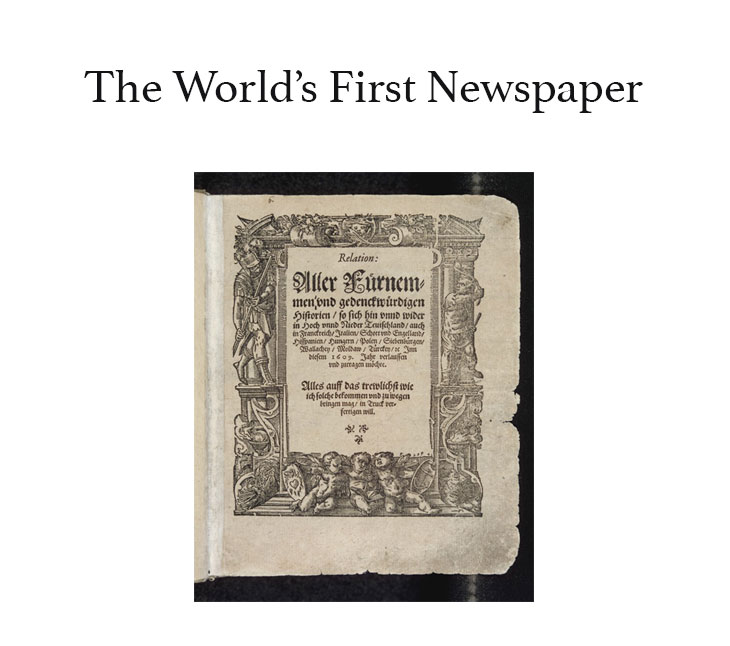 The World`s First Newspaper