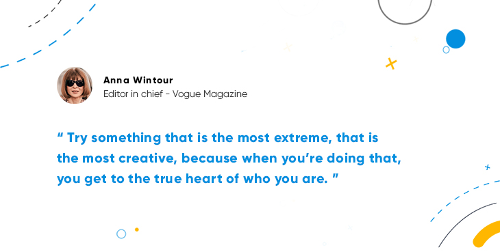 Quote from Anna Wintour