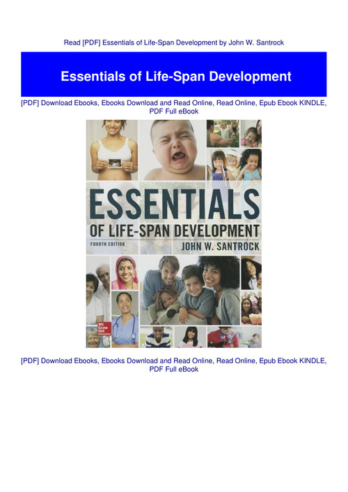 Read Pdf Essentials Of Life Span Development By John W Santrock
