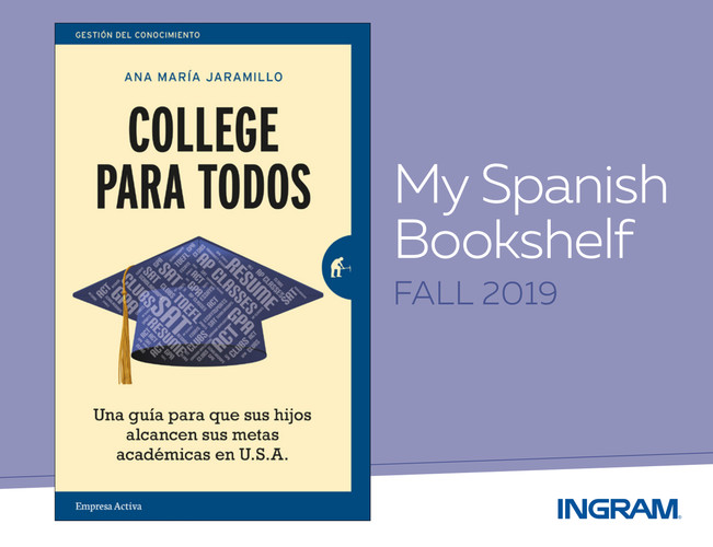 My Spanish Bookshelf Fall 2019 By Ingram Content Flipsnack