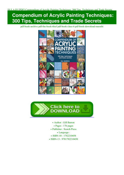 R E A D Pdf Compendium Of Acrylic Painting Techniques 300 Tips