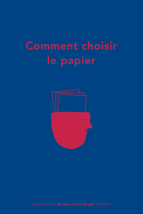 Comment choisir le papier - by Arctic Paper