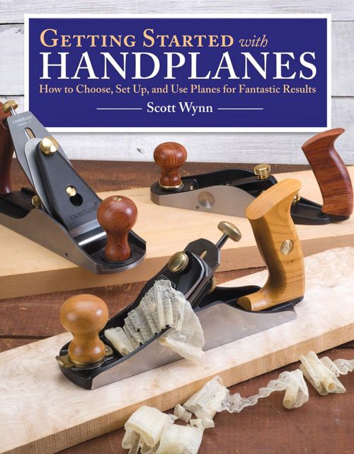 Getting Started with Handplanes - Scott Wynn – Highland Woodworking